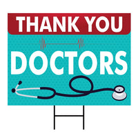 Thank You Doctors Yard Sign