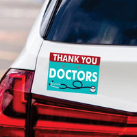 Thank You Doctors Yard Sign