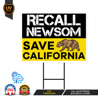 Recall Newsom Save California Yard Sign