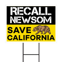 Recall Newsom Save California Yard Sign