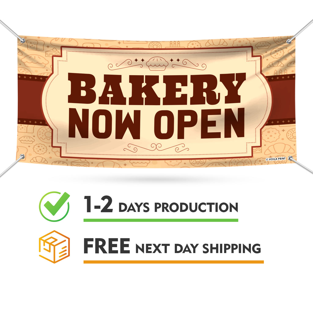 Bakery Now Open Banner Sign – Voila Print Inc