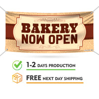 Bakery Now Open Banner Sign