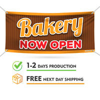 Bakery Now Open Banner Sign