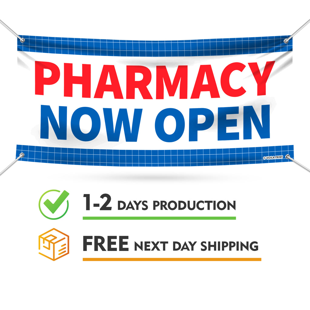 Pharmacy Now Open Banner Sign