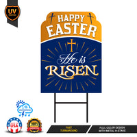 He is Risen Yard Sign