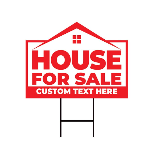 Custom House for Sale Yard Sign