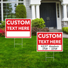 Custom Dry Ease Yard Sign